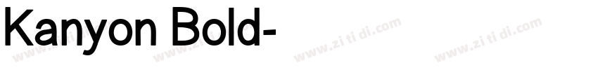 Kanyon Bold字体转换